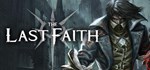 The Last Faith (Steam Gift Россия)