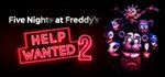 Five Nights at Freddy´s: Help Wanted 2 (Steam Gift RU)