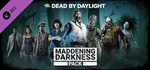 Dead by Daylight - Maddening Darkness Pack Steam Gift