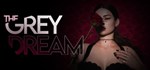 The Grey Dream (Steam Gift Россия)