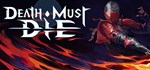 Death Must Die (Steam Gift Россия)