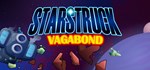 Starstruck Vagabond (Steam Gift Россия)