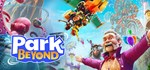 Park Beyond Complete Edition (Steam Gift Россия)