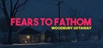 Fears to Fathom - Woodbury Getaway (Steam Gift Россия)