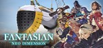 FANTASIAN Neo Dimension (Steam Gift Россия)