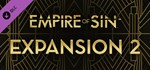 Empire of Sin - Expansion 2 (Steam Gift Россия)