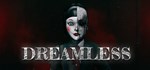 Dreamless (Steam Gift Россия)