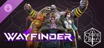 Wayfinder - Critical Role Supporter Pack Steam Gift RU