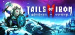 Tails of Iron 2: Whiskers of Winter - Deluxe Edition RU