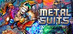 METAL SUITS (Steam Gift Россия)