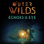 Outer Wilds - Echoes of the Eye (Steam Gift Россия)