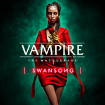 * Vampire: The Masquerade – Swansong * EGS * (PC)