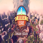 * Before We Leave Deluxe Edition * GOG * (PC)