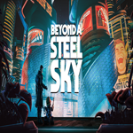 * Beyond a Steel Sky * GOG * (PC)