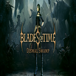 * Blades of Time - Dismal Swamp DLC * GOG * (PC)