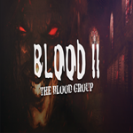 * Blood 2: The Blood Group * GOG * (PC)