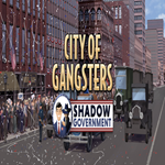 * City of Gangsters: Shadow Government * GOG * (PC)