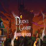 * Death´s Gambit: Afterlife - Ashes of Vados * GOG * 