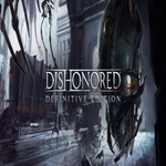 * Dishonored - Definitive Edition * GOG * (PC)