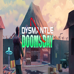 * DYSMANTLE: Doomsday * GOG * (PC)