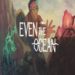 * Even the Ocean * GOG * (PC)