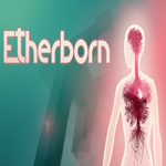 * Etherborn * EPIC GAMES * (PC)