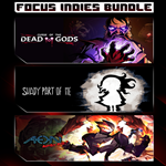 * FOCUS INDIES BUNDLE: Curse of the Dead Gods + Shady 