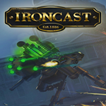 * Ironcast * EPIC GAMES * (PC)