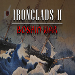 * Ironclads II Boshin War * EPIC GAMES * (PC)