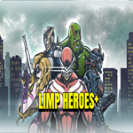 * LIMP HEROES+ * EPIC GAMES * (PC)