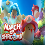 * March of Shrooms * EPIC GAMES * (PC)