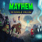 * Mayhem in Single Valley * EPIC GAMES * (PC)