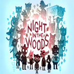 * Night in the Woods * EPIC GAMES * (PC)