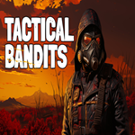 * TACTICAL BANDITS * EPIC GAMES * (PC)