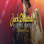 * Jack Orlando: A Cinematic Adventure - Director´s Cut