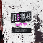 * Life is Strange: Before the Storm - Deluxe Edition U