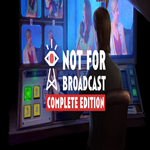 * Not For Broadcast Complete Edition * GOG * (PC)