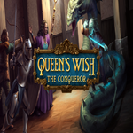 * Queen´s Wish: The Conqueror * GOG * (PC)