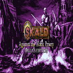 * SKALD: Against the Black Priory Deluxe Edition * GOG