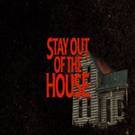 * Stay Out of the House * GOG * (PC)