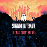 * Surviving the Aftermath - Ultimate Colony Edition * 