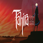 * Tahira: Echoes of the Astral Empire * GOG * (PC)