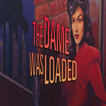 * The Dame Was Loaded * GOG * (PC)