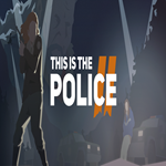 * This Is the Police 2 * GOG * (PC)