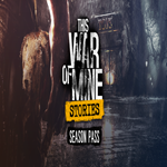 * This War of Mine: Stories - Season Pass * GOG * (PC