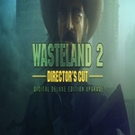 * Wasteland 2 Director´s Cut Digital Deluxe Edition Up