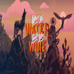 * Where The Water Tastes Like Wine * GOG * (PC)