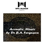 * Acoustic Music by Dr. B.A. Ferguson * EGS DLC * (PC