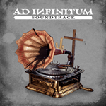 * Ad Infinitum - Digital Soundtrack * EGS DLC * (PC)