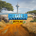 * Cities: Skylines - African Vibes * EGS DLC * (PC)